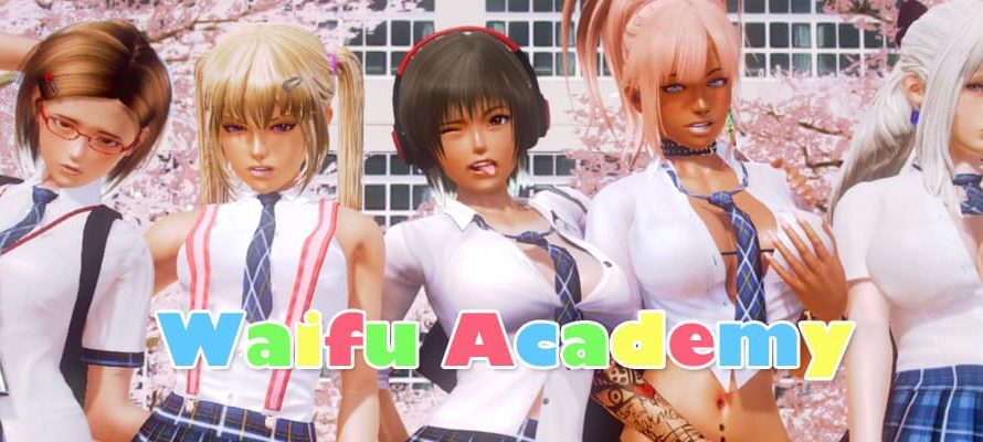 Waifu Academy [v0.12.0][Irphaeus] — Visitcomics